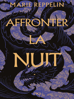 cover image of Affronter la nuit, tome 01